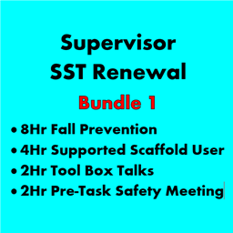 16-Hour Supervisor SST Renewal Bundle 1 - Fall Prevention/Scaffold/Tool Box/Pre-Task Safety